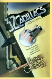 book cover of 32 Cadillacs by Joe Gores