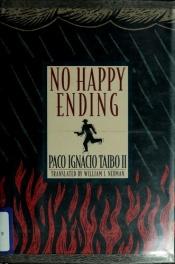 book cover of No Happy Ending by パコ・イグナシオ・タイボ二世