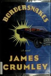 book cover of Bordersnakes by James Crumley