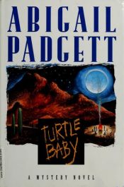 book cover of Turtle baby by Abigail Padgett