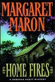 book cover of Home Fires (Deborah Knott Mysteries 06) by Margaret Maron