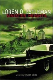 book cover of Sinister Heights by Loren D. Estleman