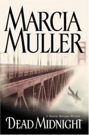 book cover of Dead midnight by Marcia Muller