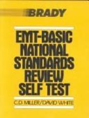 book cover of EMT-basic national standards review self test by Charles D. Miller