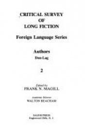 book cover of Critical Survey of Long Fiction, Volume 2 (Foreign Language Series Authors Don - Lag) by Frank N. Magill