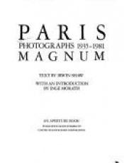 book cover of Paris Magnum: Photographs, 1943-80 by Irwin Shaw