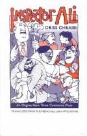 book cover of Inspector Ali by Driss Chraïbi