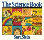 book cover of The Science Book by Sara Bonnett Stein