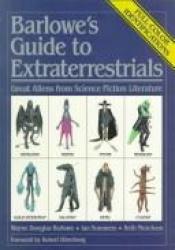 book cover of Barlowe's Guide to Extraterrestrials by Wayne Douglas Barlowe