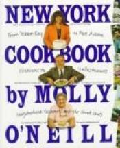 book cover of New York cookbook by Molly O'Neill