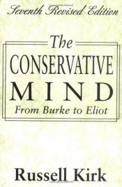 book cover of The conservative mind by Russell Kirk