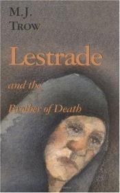 book cover of Lestrade and the Brother of Death by M. J. Trow