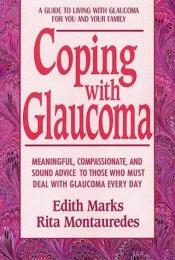 book cover of Coping with Glaucoma by Edith Marks