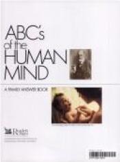 book cover of ABC's of the human mind : a family answer book by Reader's Digest