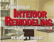 book cover of The Family Handyman: Interior Remodelling (Family Handyman) by editorsfamilyhandyma