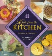 book cover of Gifts from the Kitchen (Made for Giving) by Pamela Westland