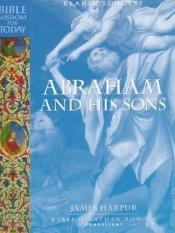 book cover of Abraham and his sons by Reader's Digest