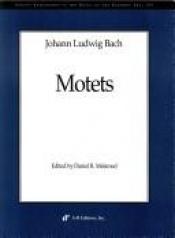 book cover of Motets by Johann Sebastian Bach