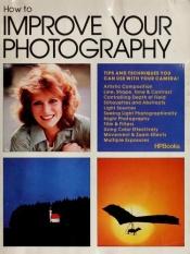 book cover of How to Improve Your Photography by Eaglemoss