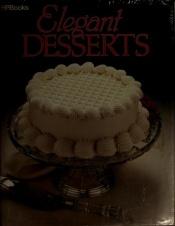 book cover of Elegant Desserts by Caroline Beamish