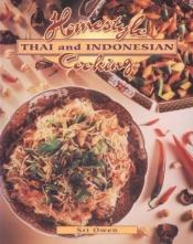 book cover of Homestyle Thai and Indonesian Cooking by Sri Owen