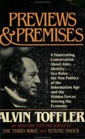 book cover of Previews and Premises by Alvin Toffler