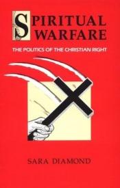 book cover of Spiritual warfare by Sara Diamond