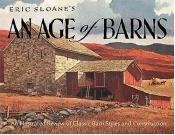 book cover of An Age of Barns by Eric Sloane