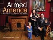 book cover of Armed America: Portraits of Gun Owners in Their Homes by Kyle Cassidy