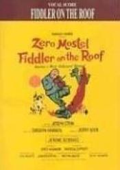 book cover of Fiddler on the Roof: Complete Vocal Score by Jerry Bock