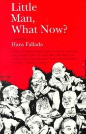 book cover of Pequeño hombre, ¿y ahora qué? by Hans Fallada
