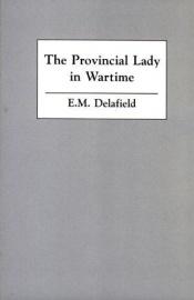 book cover of The Provincial Lady in Wartime by E. M. Delafield