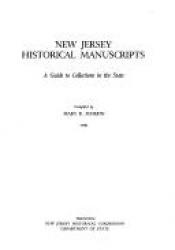 book cover of New Jersey Historical Manuscripts: A Guide to Collections in the State by Mary R. Murrin