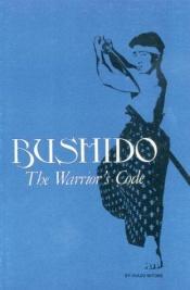book cover of Bushido: The Warrior's Code (Literary Links to the Orient) by Guido Keller|Inazo Nitobe|Inazô Nitobe
