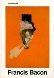 book cover of Francis Bacon : Recent Paintings 1984 by Francis Bacon