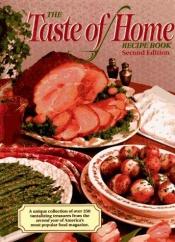 book cover of (1994) The Taste of Home Recipe Book by Julie Schnittka