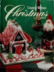 book cover of Country Woman Christmas 2001 by Pohl Country Woman Magazine, Kathy