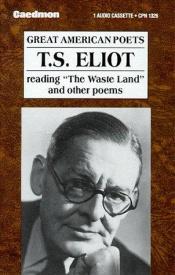 book cover of T. S. Eliot reading "The Waste Land" and other poems by T·S·艾略特