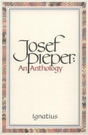 book cover of An anthology by Josef Pieper