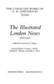 book cover of Collected Works of G.K. Chesterton: The Illustrated London News, 1920-1922 (Collected Works of Gk Chesterton) by G.K. Chesterton