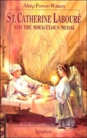 book cover of St. Catherine Labouré and the Miraculous Medal by Alma Power-Waters