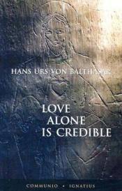 book cover of Love Alone by Hans Urs von Balthasar