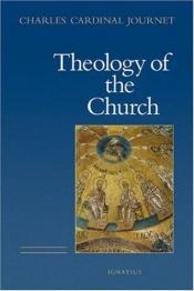 book cover of The Theology of the Church by Charles Journet