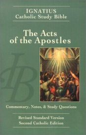 book cover of Ignatius Catholic Study Bible: Acts of the Apostles by Scott Hahn