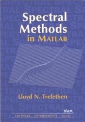 book cover of Spectral Methods in MATLAB by Lloyd N. Trefethen