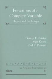 book cover of Functions of a complex variable : theory and technique by George F. Carrier