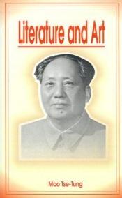 book cover of Mao Tse-Tung On Literature and Art by Mao Tse-Tung