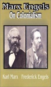 book cover of On colonialism; articles from the New York tribune and other writings by Karl Marx