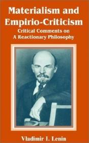 book cover of Materialism and Empirio-criticism: Critical Comments on a Reactionary Philosophy by Володимир Ілліч Ленін
