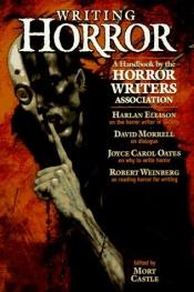 book cover of Writing horror by Mort Castle